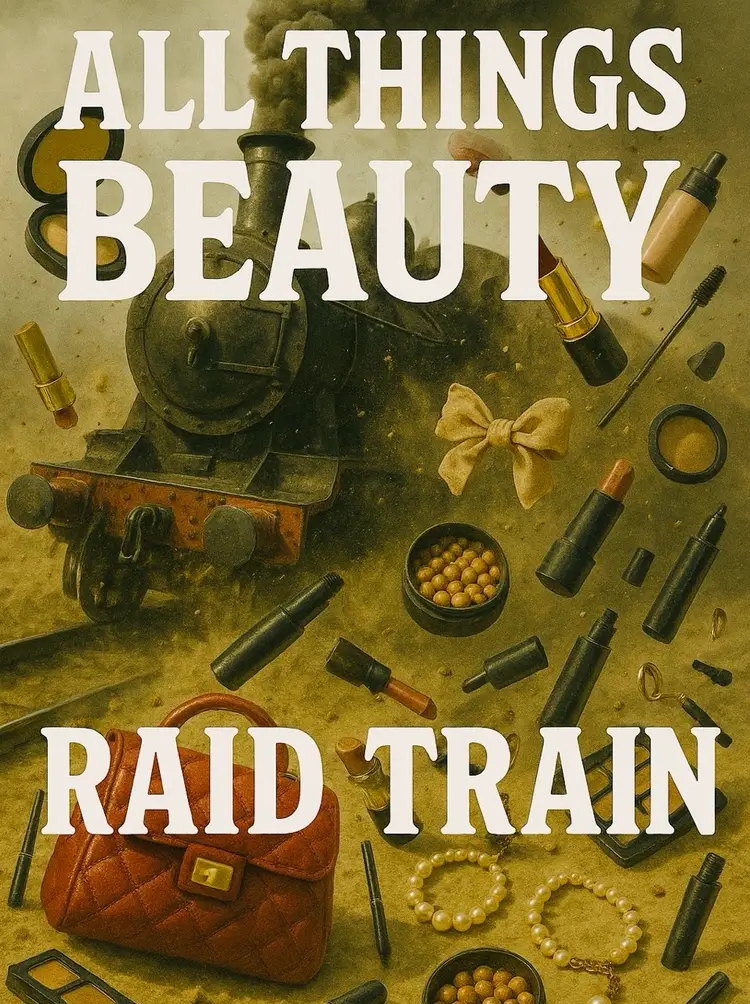 All Thing Beauty Raid Train 