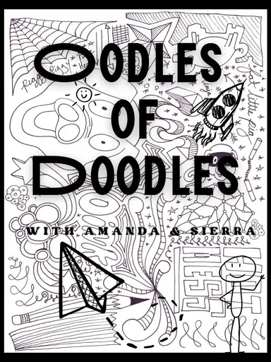 Oodles Of Doodles W/ Sierra-Episode 3! 