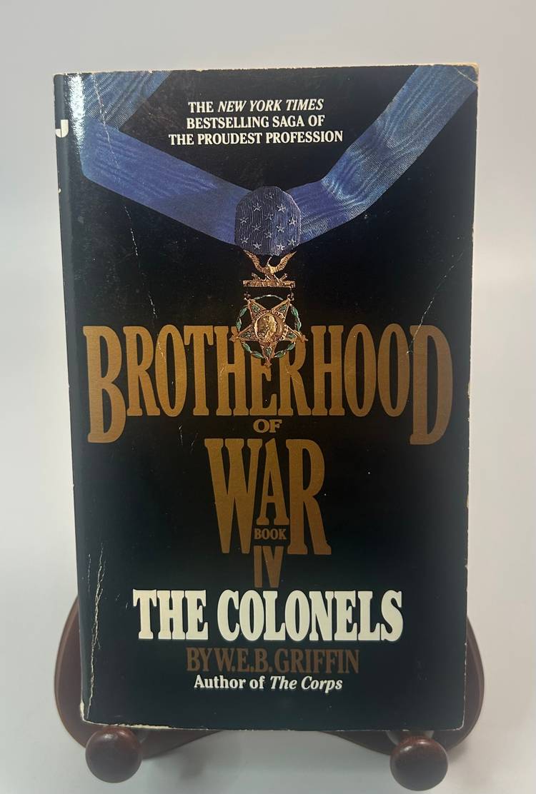 Vintage 'Brotherhood of War Book 4, The Colonels' W.E.B. Griffin 1983
