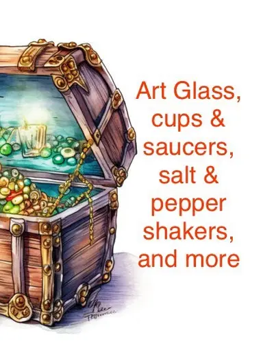 Art Glass, Cups & Saucers, S & P Shakers and More!