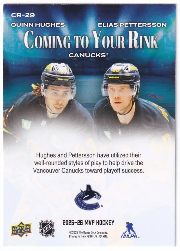 2025-26 Upper Deck MVP Coming to Your Rink #CR29 Quinn Hughes / Elias Pettersson Vancouver Canucks Hockey Card