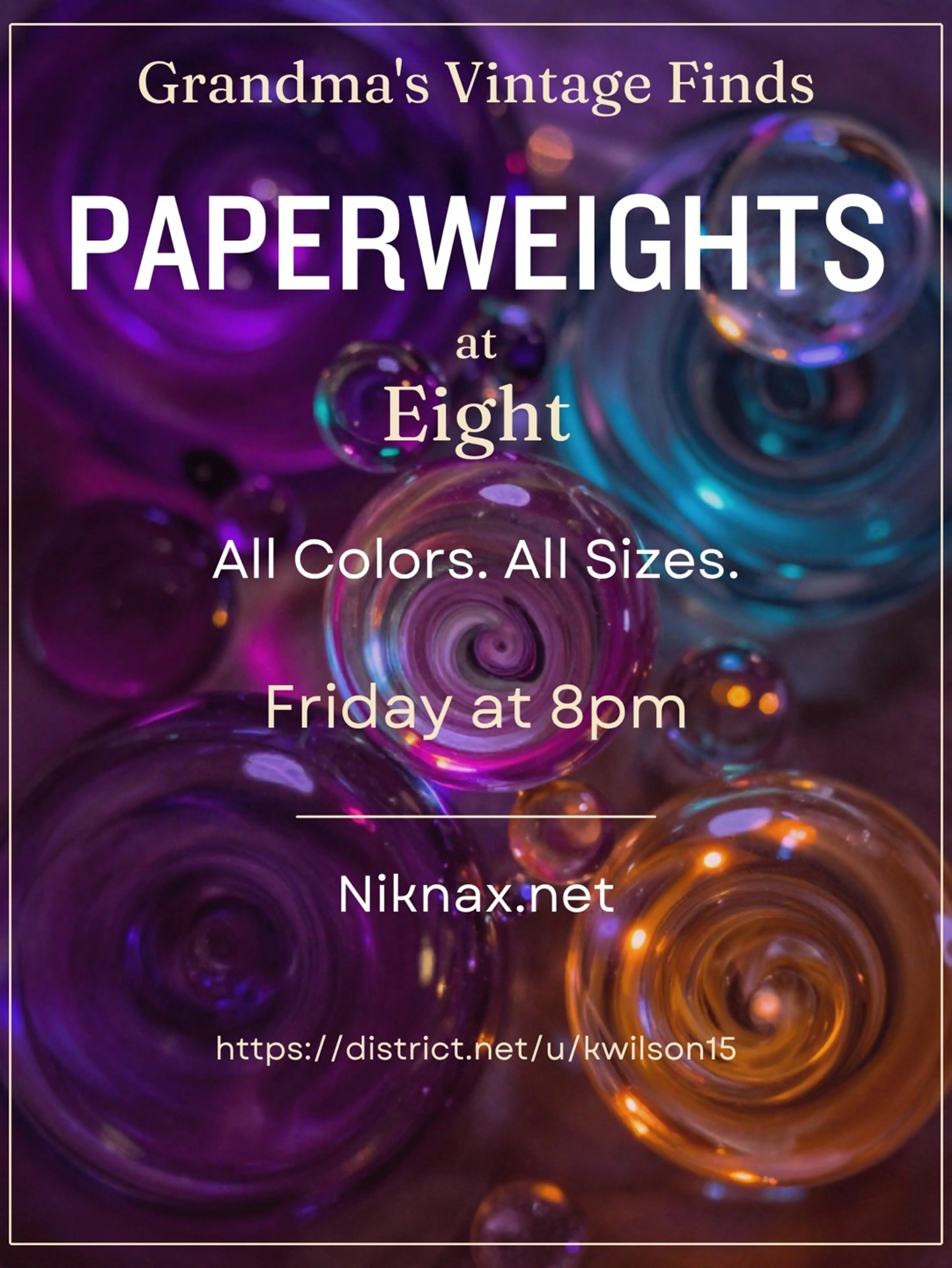 Paperweights!!!! All Shapes And Sizes!!