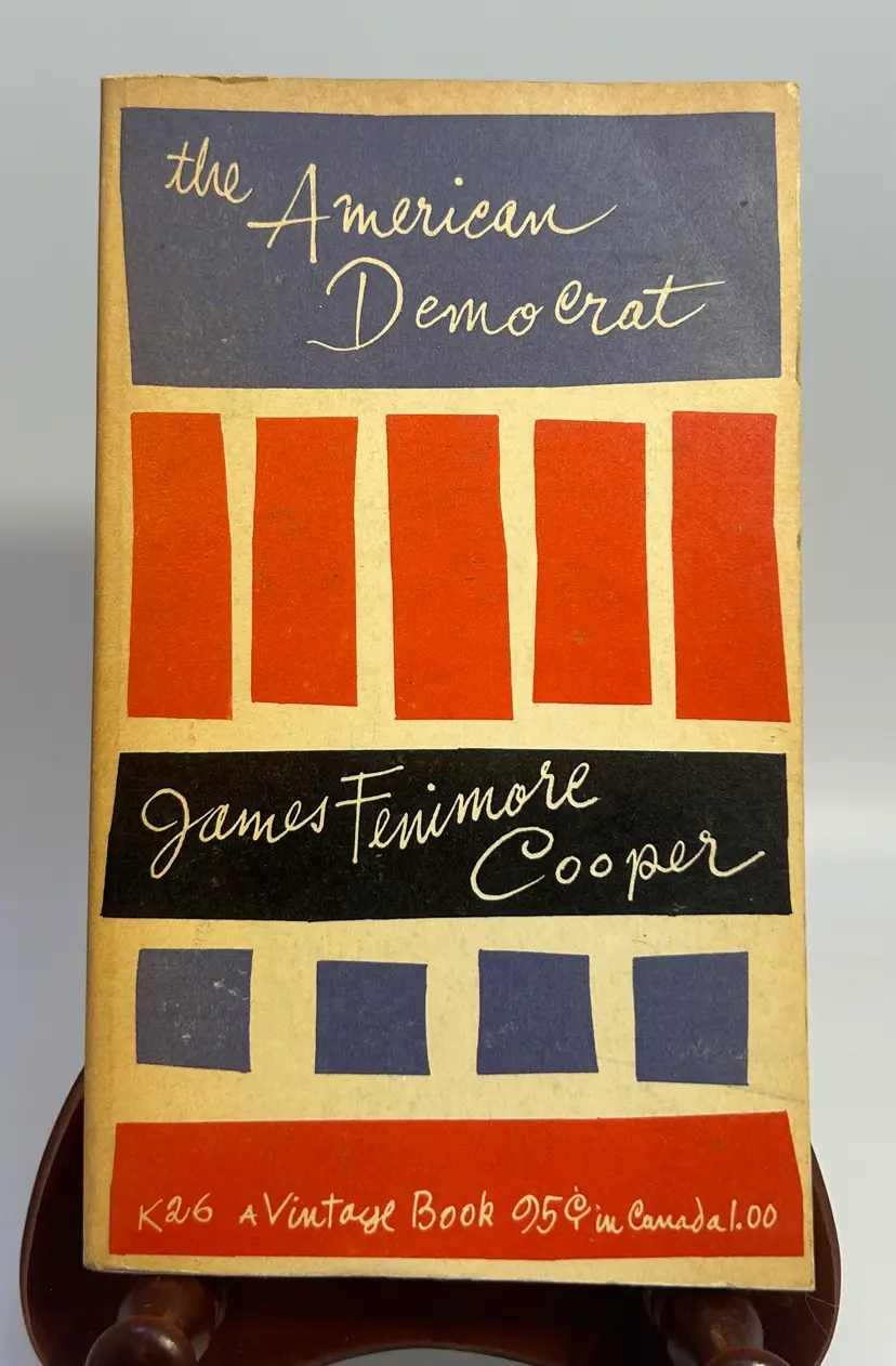 Vintage 'The American Democrat' by James Fenimore Cooper Paperback Book 1956 Vintage Books