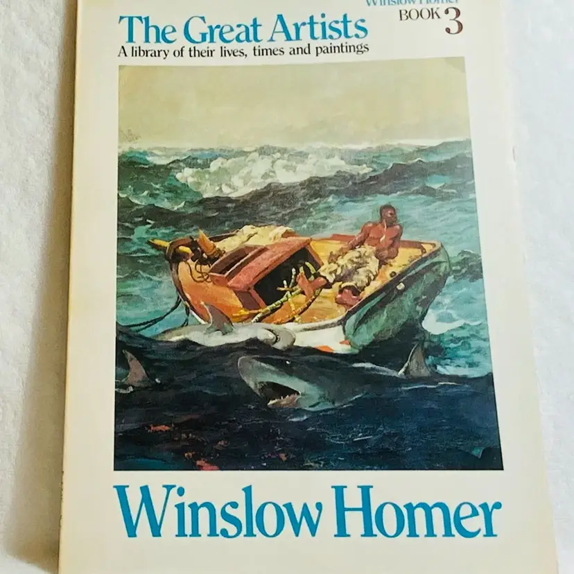 Vintage The Great Artists, A Library of Their lives, Times and Paintings Book Series Full Page Prints Soft Paperback Cover 1978 Edition : Book 3 Winslow Homer