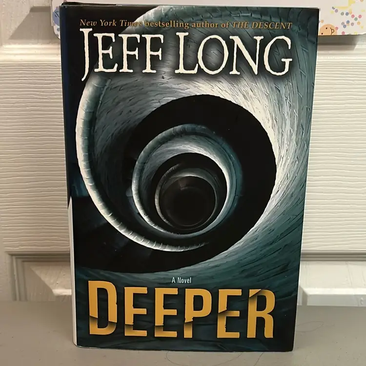 Deeper By Jeff Long 2007