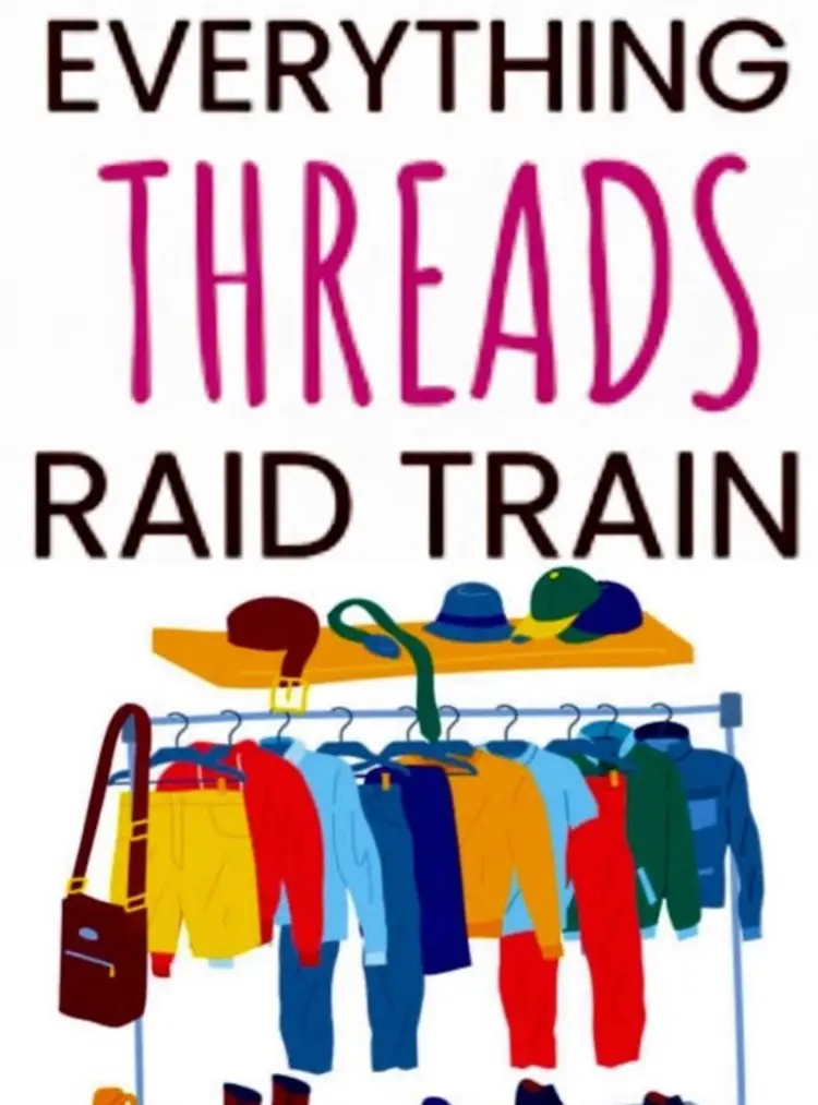 Everything Threads Raid Train!!!