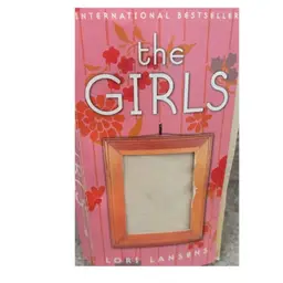 THE GIRLS BY LORI LARSENS