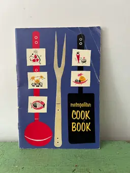 Metropolitan Cook Book - Vintage Recipe Book c. 1957