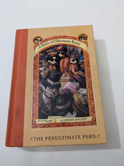 A Series of Unfortunate Events: The Penultimate Peril - Lemony Snicket (Hardcover, 1st, 1st)