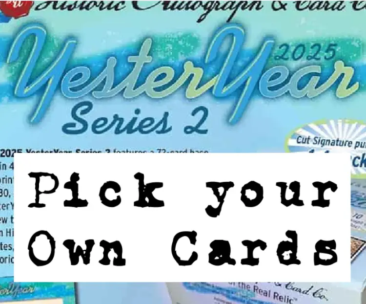 Yesteryear 2 - Pick Your Own Cards #HA