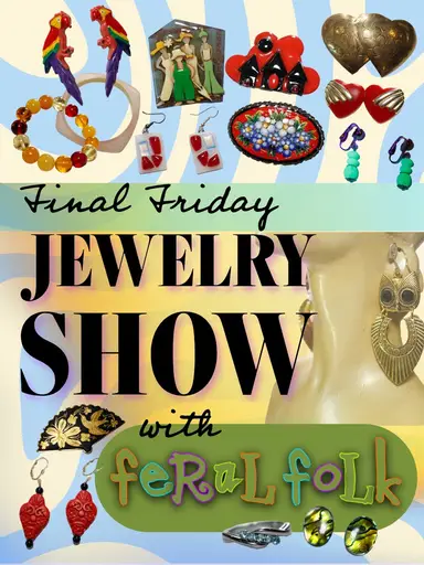 January Jewelry Roundup! ✨ Final Friday w/ Feral Folk 💃