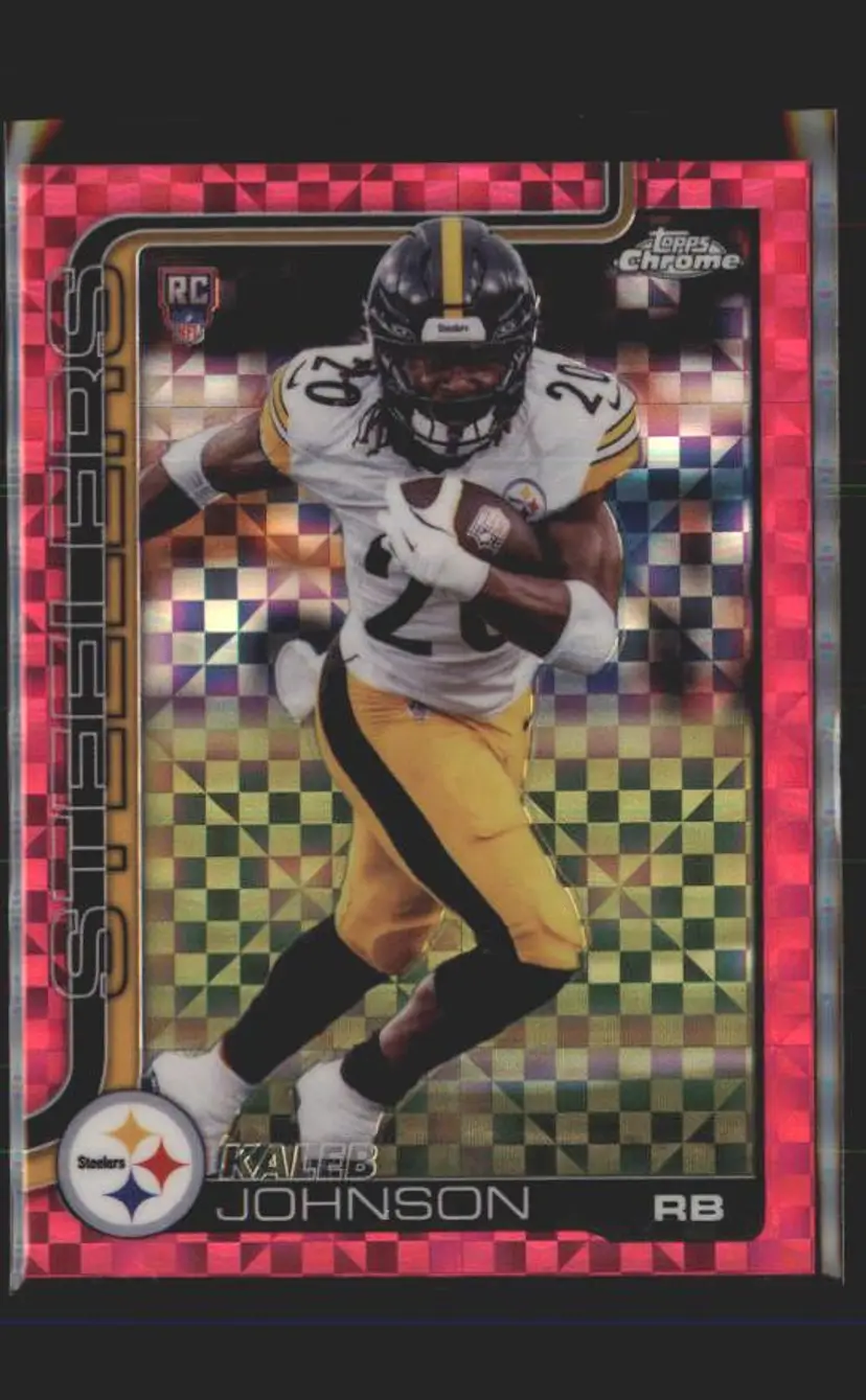 Kaleb Johnson 2025 Topps Chrome #323 Hot Pink X-Fractor - (140) - Pittsburgh Steelers