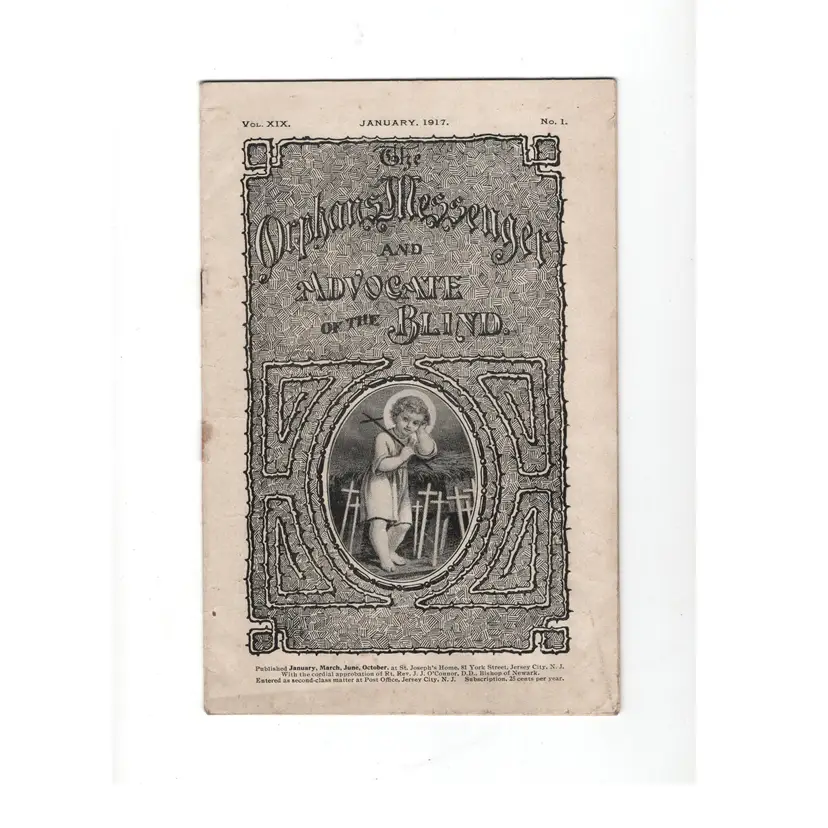 Antique booklet The Orphans Messenger And Advocate For Blind Jan 1917