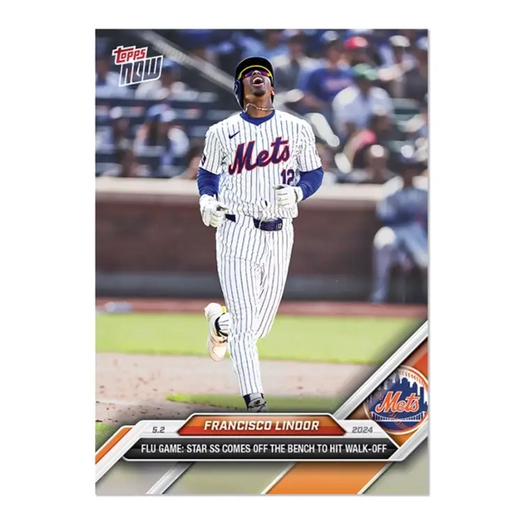 2024 ToppsNOW #149 Francisco Lindor Flu Game: Star SS Comes Off The Bench To Hit Walk-Off