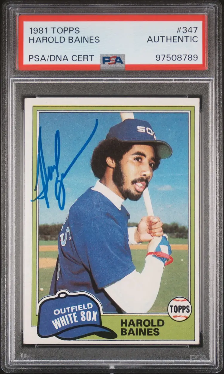 Harold Baines 1981 Topps PSA/DNA Certified Autograph #347 HOF RC AUTO Chicago White Sox Baltimore Orioles