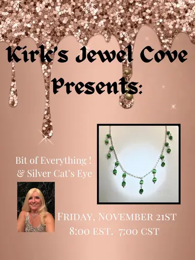 Bit Of Everything & Silver! Cat’s Eye!