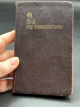 MY COMMUNION: Devotions Before & After Holy Communion 1942 Catholic Vintage