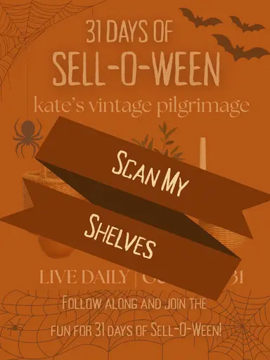 31 Days of Sell-O-Ween with kate’s vintage pilgrimage