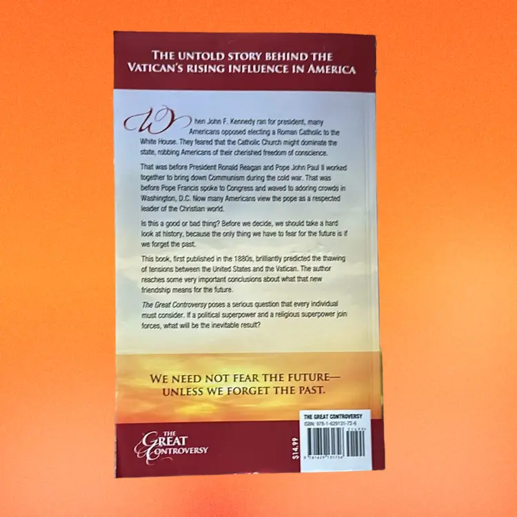 The Great Controversy: Will Two Formal Rivals Unite? by Ellen G. White