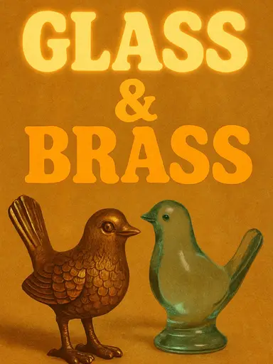 Glass & Brass With JBV