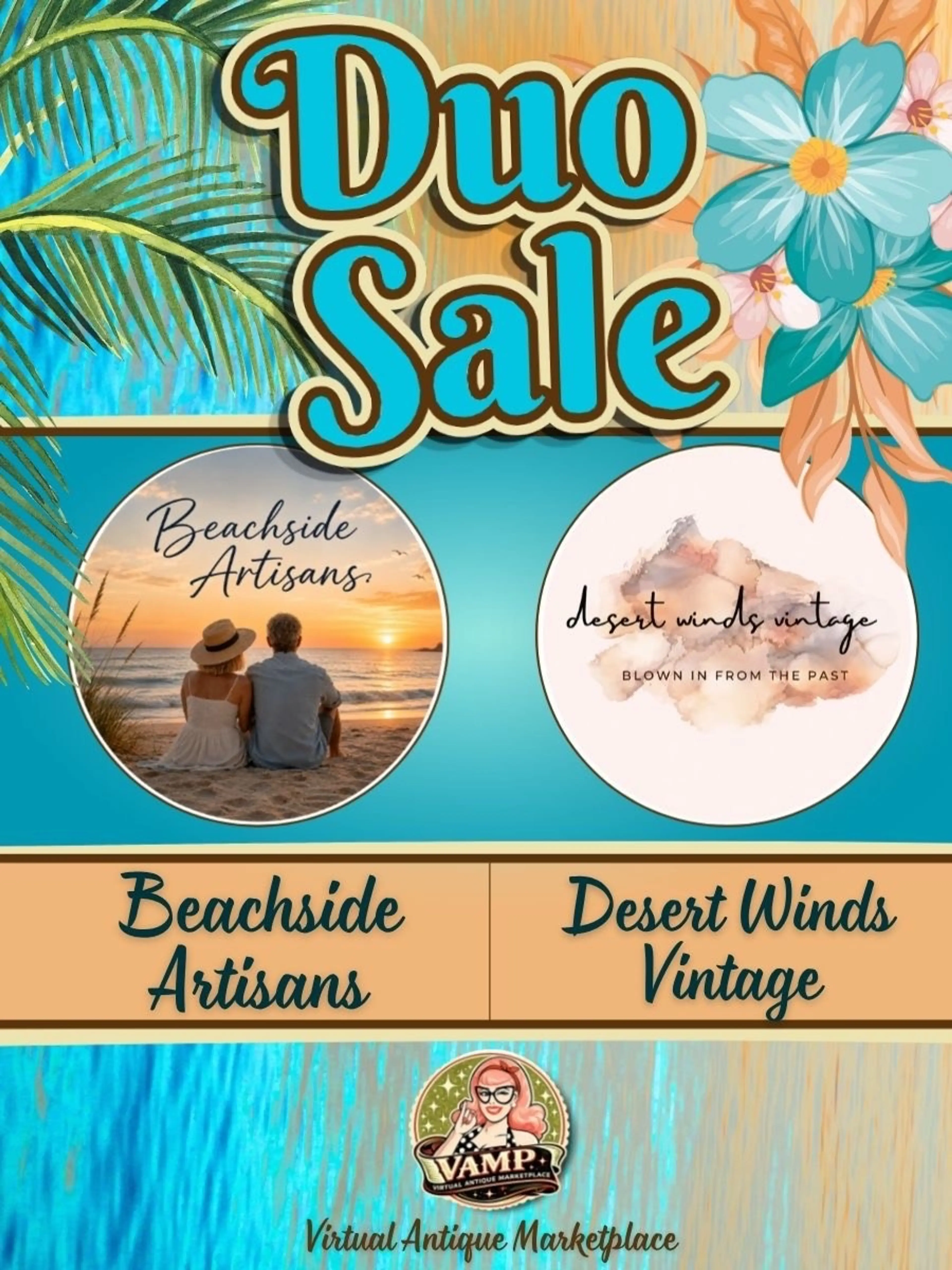  Come Join Our 2nd Duo Fun With Desert Winds Vintage & Beachside Artisans 