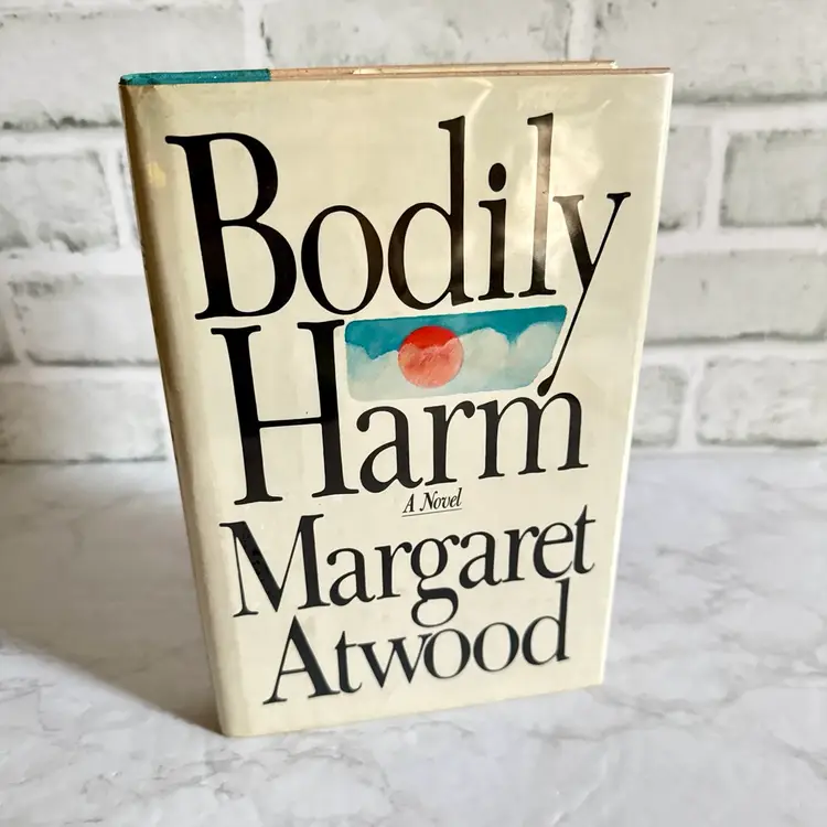 Vintage 1981 “Bodily Harm” Margaret Atwood Hardcover First Edition First Printing