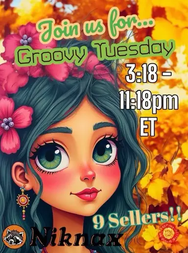 GROOVY TUESDAY what’s your pleasure?