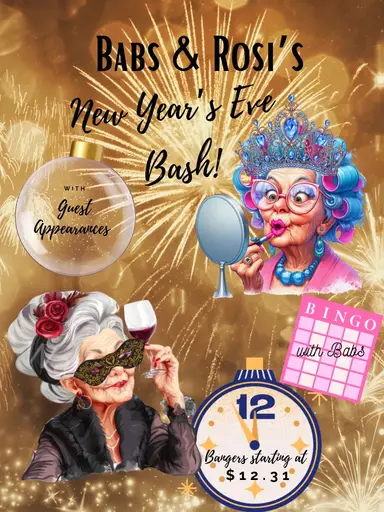 Babs And Rosi’s Broochin New Years Eve Bash