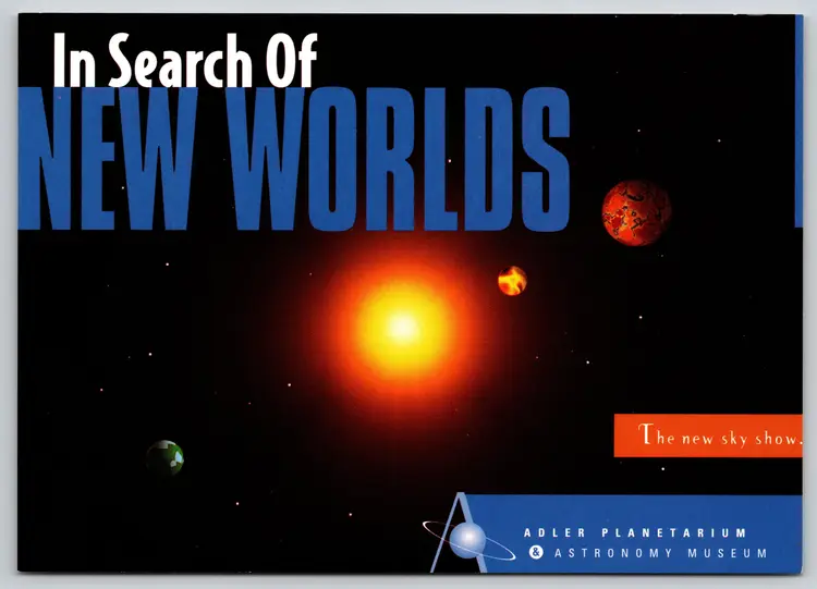 Postcard In Search of New Worlds Adler Planetarium Astronomy Museum Chicago Illinois - 12526