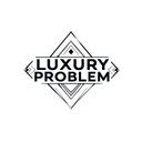 luxuryproblem
