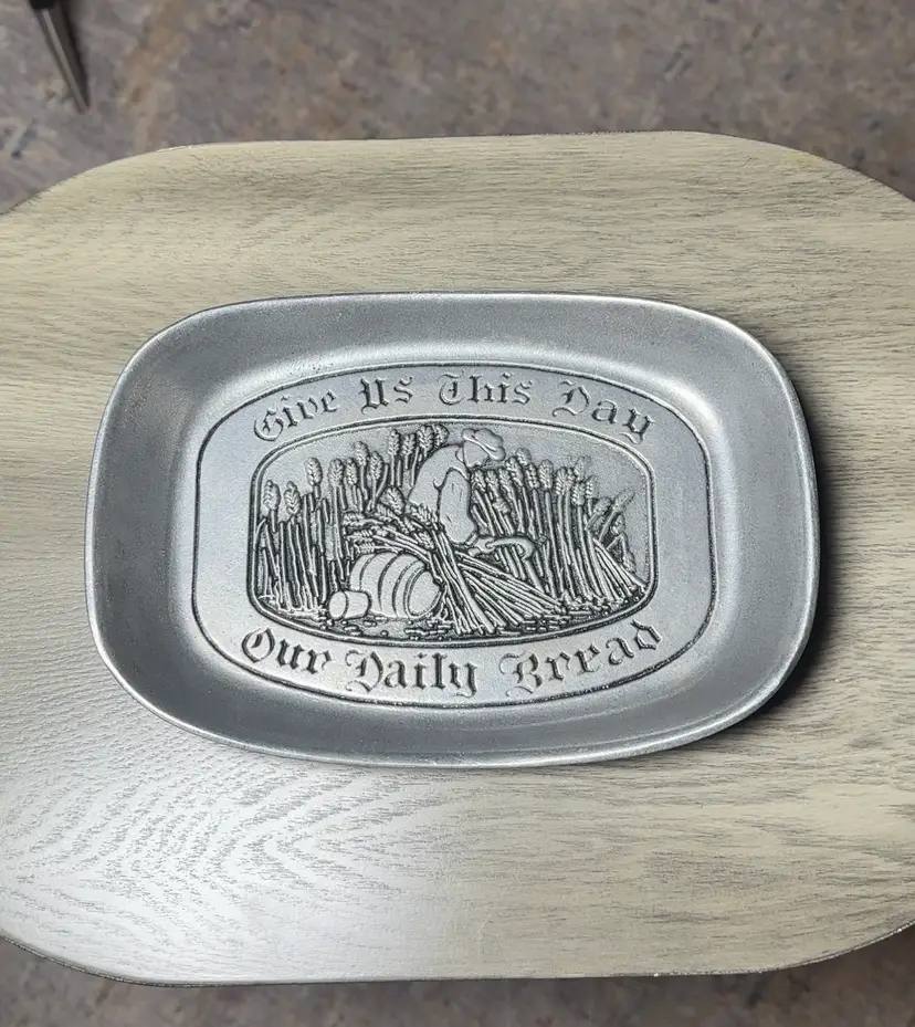 WILTON RWP ARMETALE PEWTER “GIVE US THIS DAY OUR DAILY BREAD” BREAD TRAY 9.5”