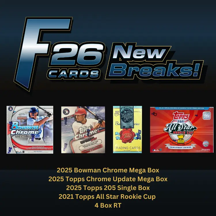 F26-017: 2025 Topps Chrome Update Mega Box/2025 Bowman Chrome Mega Box/2025 Topps 205 Single Box/2021 Topps All Star Rookie Cup 4 Box Mixer