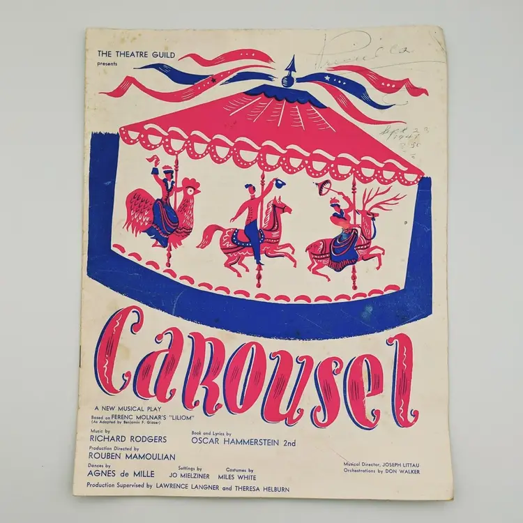 Carousel A New Musical Play Presented by The Theatre Guild Souvenir Book 1940s