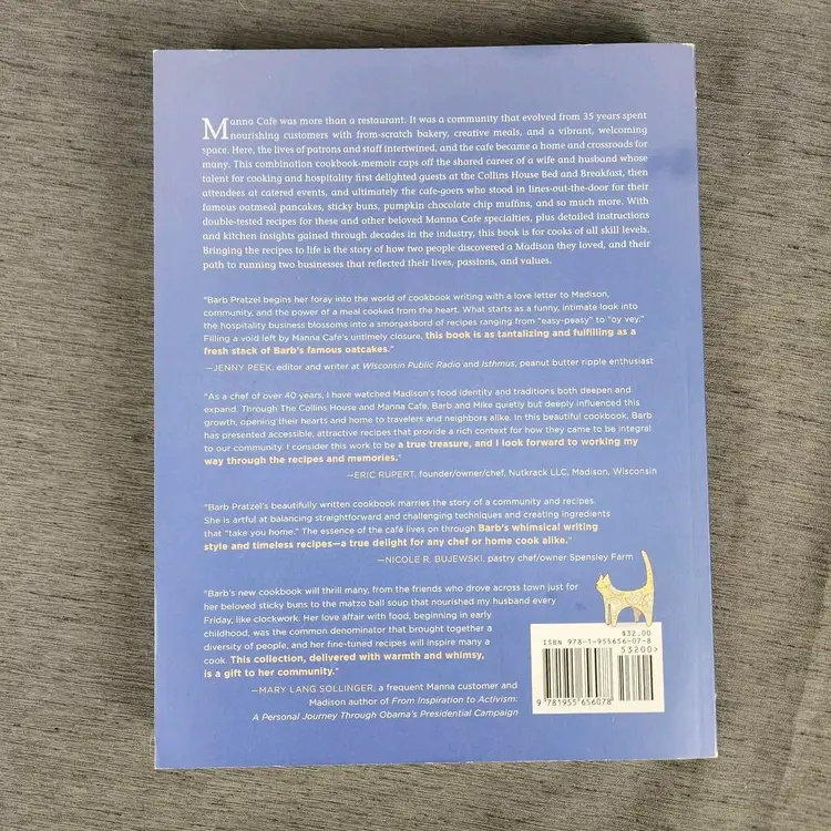 Manna Cafe and Bakery Cookbook : A Memoir of Two Businesses a Community & Food