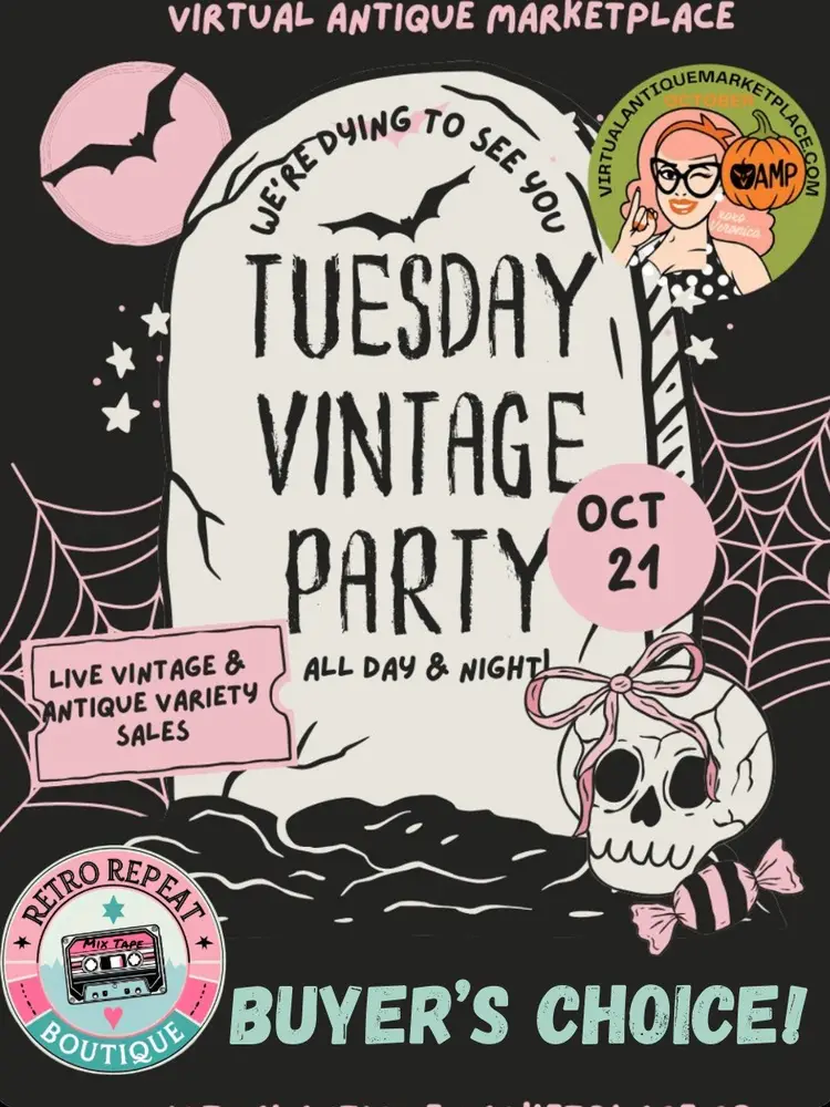 Tuesday Vintage Party Buyer’s Choice!