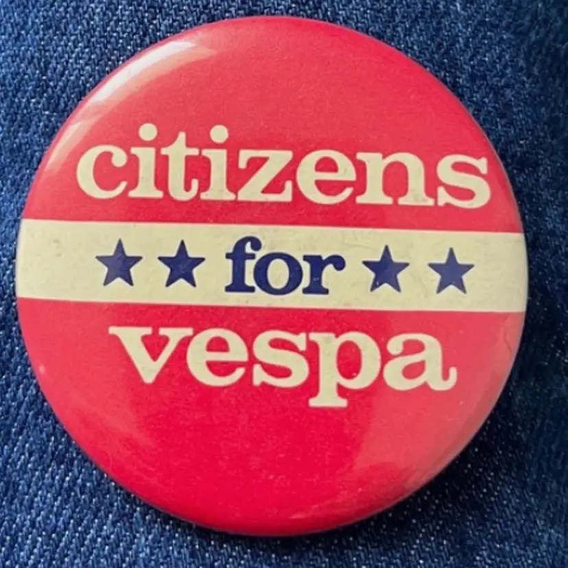 1976 Citizens For Vespa pin