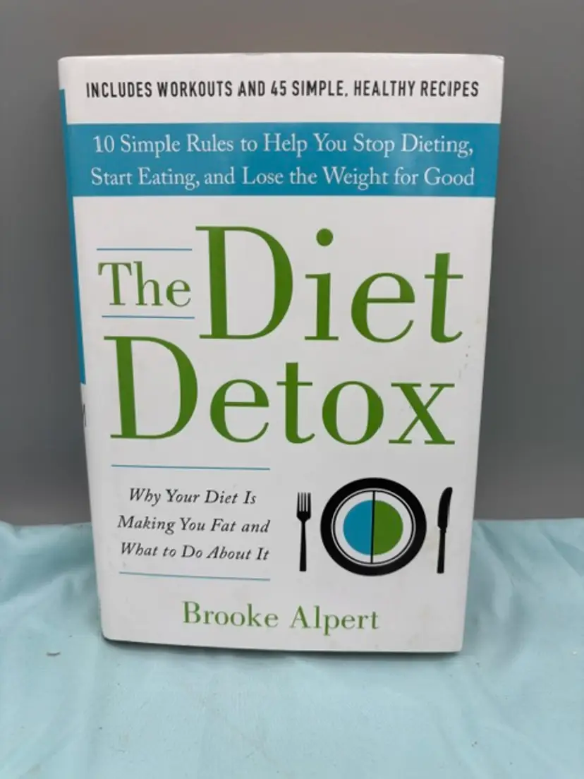 The Diet Detox By Brooke Alpert 2017 Hardcover