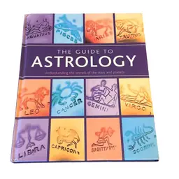 Guide To Astrology – Understanding The Secrets Of The Stars And Planets Book