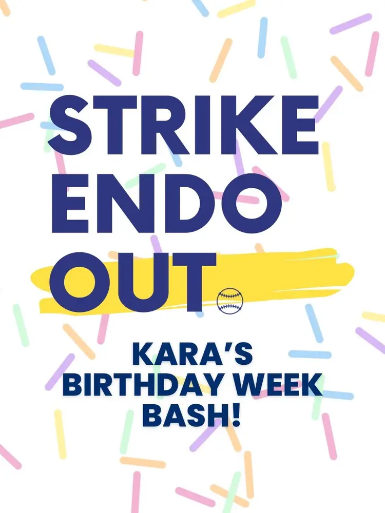 Kara’s Birthday Week Bash!