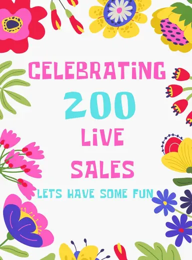 Celebrating 200 Live Sales!!!!!!