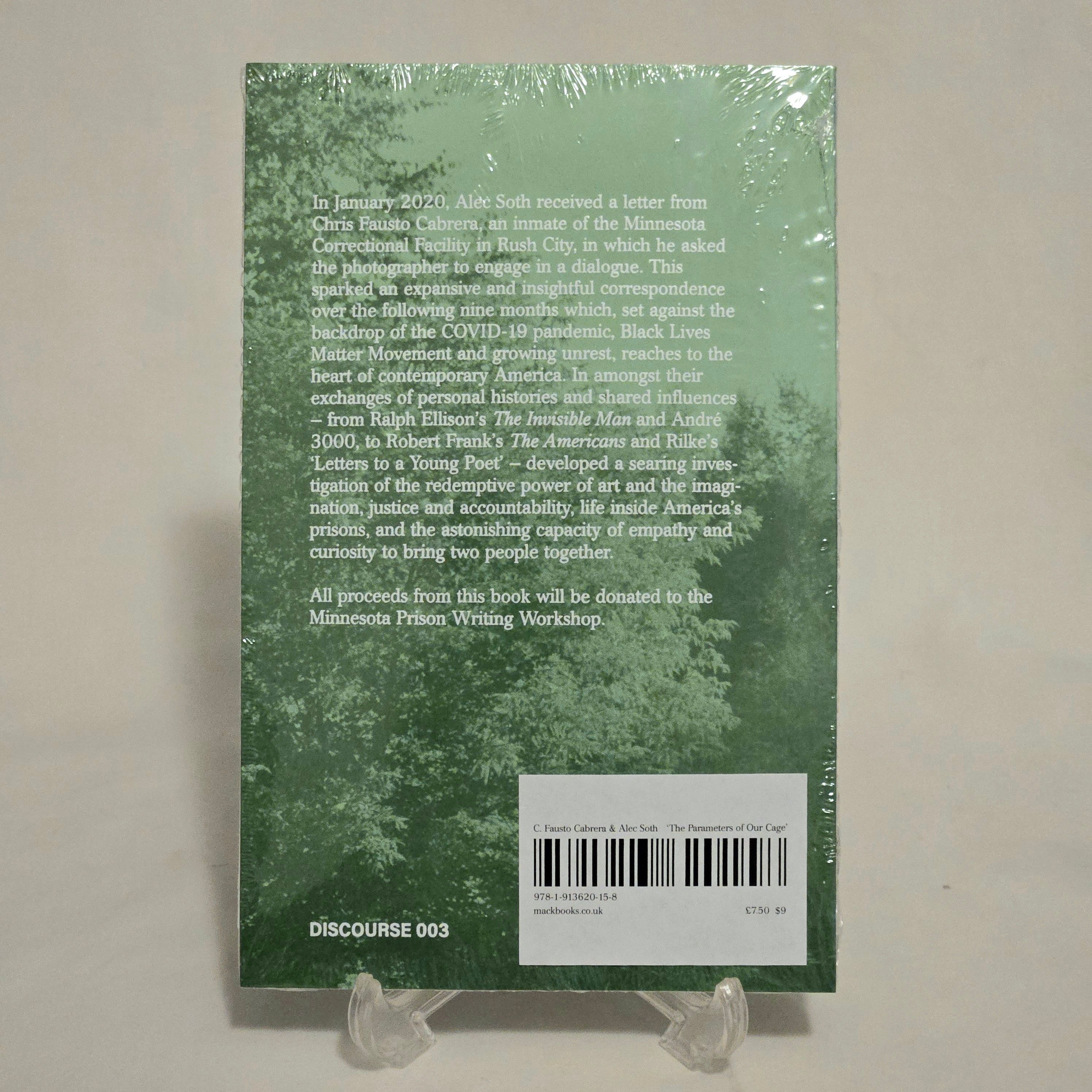 未開封 THE PARAMETERS OF OUR CAGE Alec Soth Alec Soth and C. Fausto Cabrera - The Parameters of Our Cage