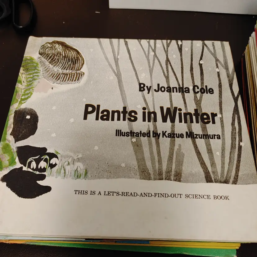 Kids- Let's Read & Find Out  book series- Plants in Winter and Watch Honeybees with Me.