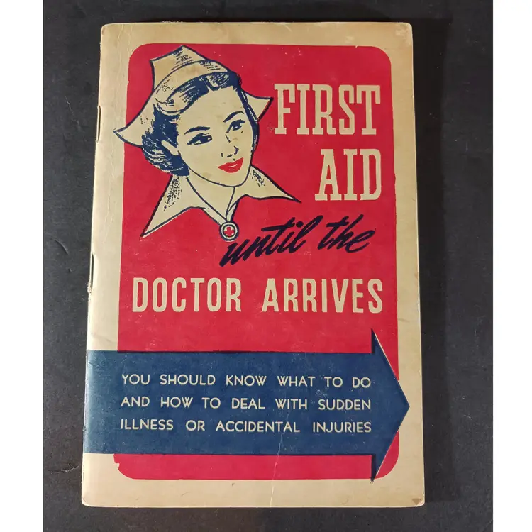 Vintage FIRST AID UNTIL THE DOCTOR ARRIVES BOOKLET Lincoln Income Life Insurance