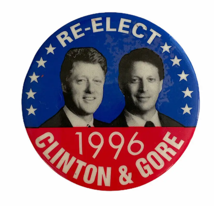 Clinton & Gore 1996 Presidential Campaign Political Pin Button Vintage Re-elect