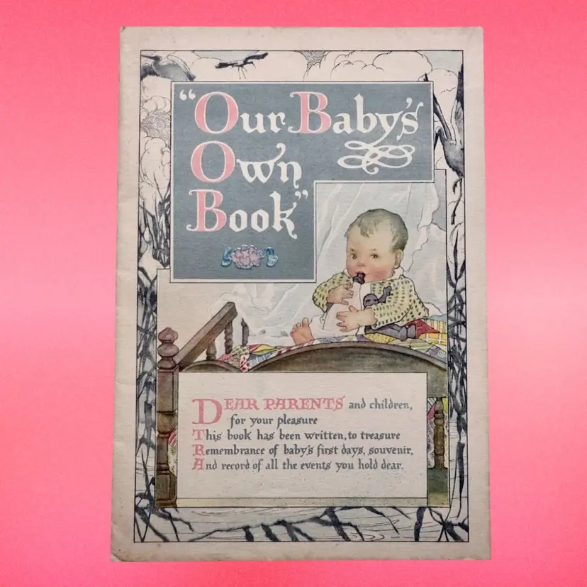 Antique Baby Book - Our Baby’s Own Book - Paperback - Unused!- 1916