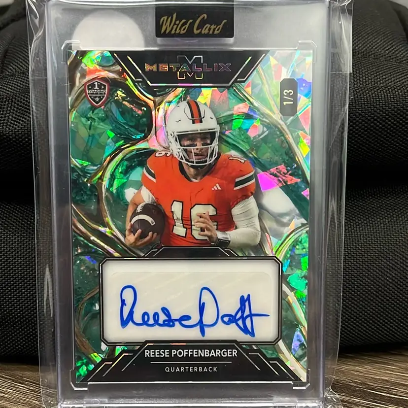 Reese Poffenbarger 2025 Wild Card MetaliX, Specifically a limited edition autographed parallel numbered 1 out of 3.