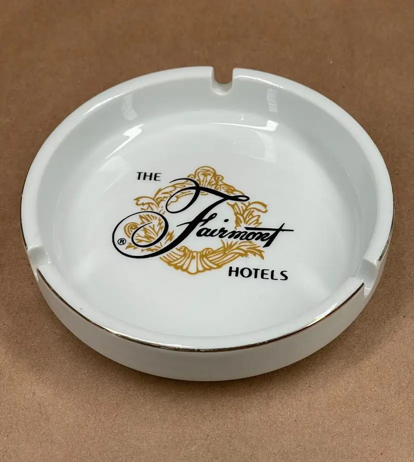Vintage The Fairmont Hotels Ashtray