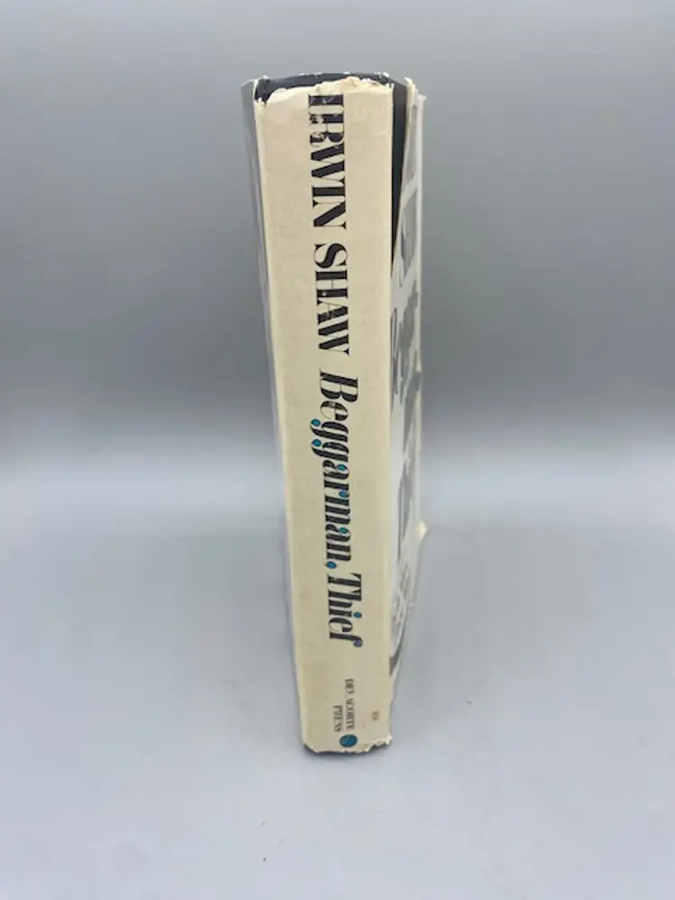 Irwin Shaw: Beggarman Thief 1977 Hardcover..7-1