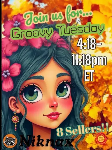 Groovy Tuesday with Irishpixie!  4:18 est
