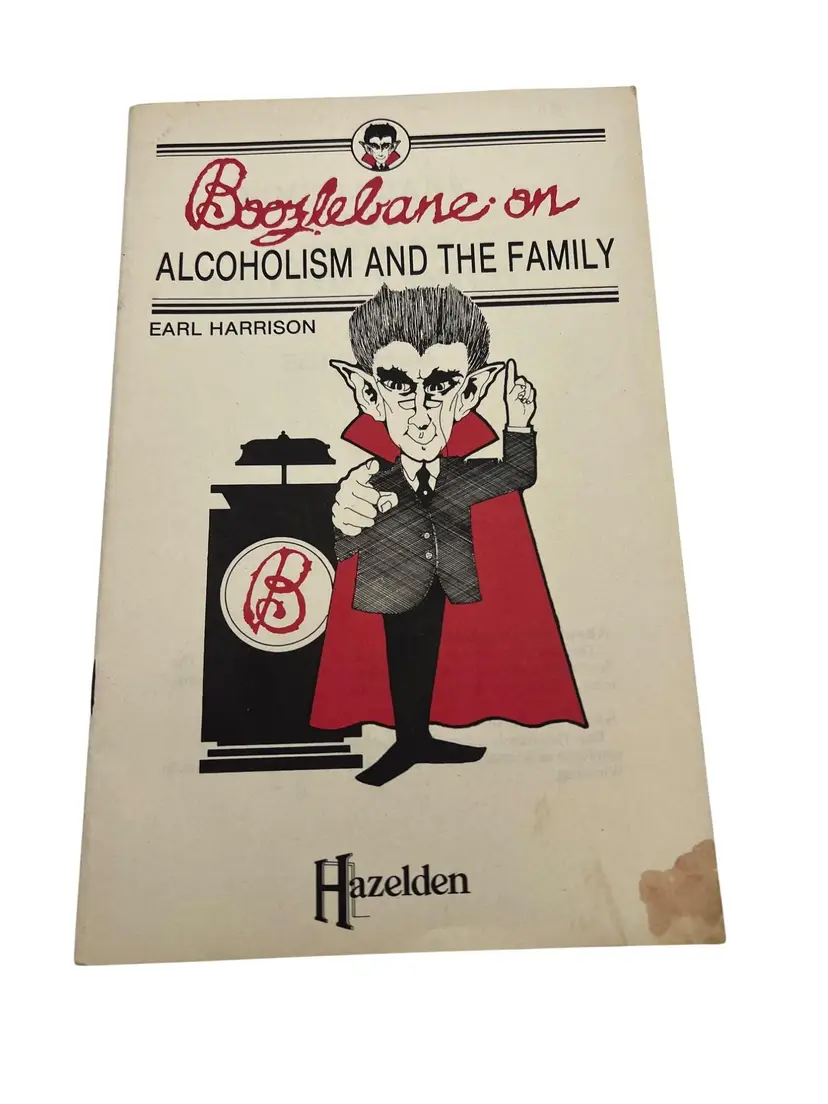 Boozlebane On Alcoholism And The Family By Earl Harrison Hazelden 1984 Booklet